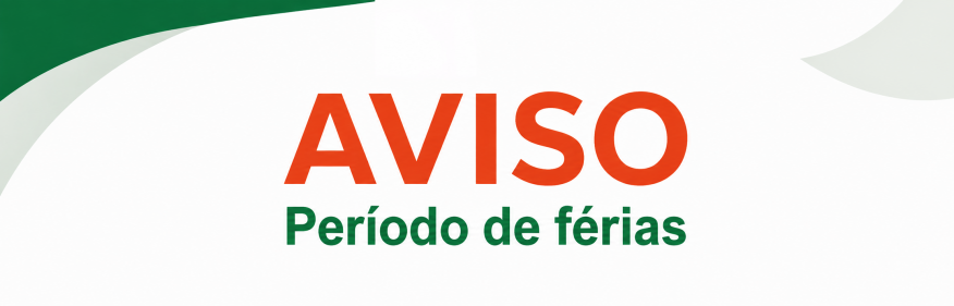 Aviso - Per&iacute;odo de F&eacute;rias